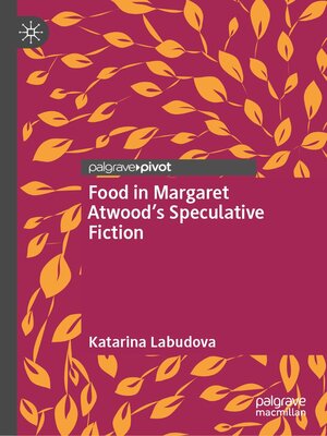 cover image of Food in Margaret Atwood's Speculative Fiction